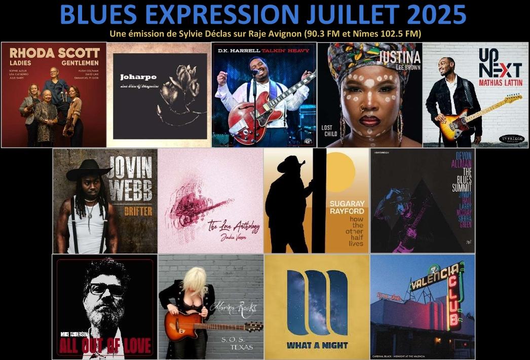 BLUES EXPRESSION JUILLET 2025 : agenda festivals et nouveautés